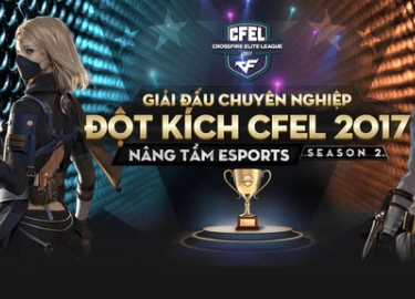 4 "chiến thần" của esports Đột Kích quy tụ tại vòng chung kết CFEL 2017 mùa 2