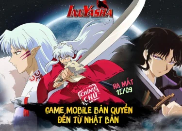 Game hot InuYasha Mobile chính thức phát hành tại Việt Nam ngày 12/09