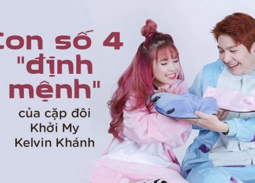 Bạn đã biết con số "định mệnh" gắn với cặp đôi Khởi My Kelvin Khánh chưa?