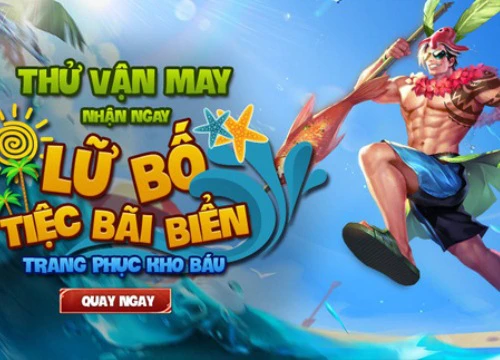 Liên Quân Mobile: Game thủ phải bỏ ra 1 viên đá quý để sắm được skin Tiệc Bãi Biển của Lữ Bố