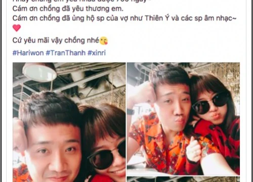 Kỷ niệm 700 ngày quen nhau, Hari Won gửi tới Trấn Thành điều bất ngờ