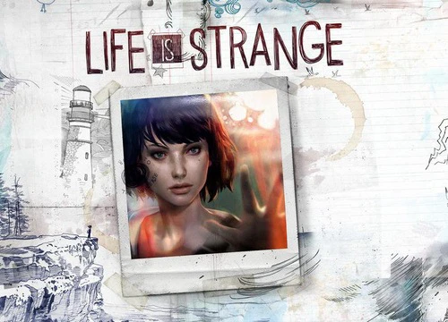 Life is Strange - Tựa game phiêu lưu giải đố hot nhất năm 2015 đã lên Mobile