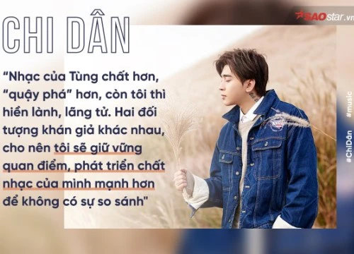 Chi Dân: 'Nhạc của Sơn Tùng chất hơn, còn tôi thì hiền lành và lãng tử'