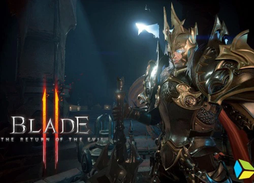 Blade 2 - Kiệt tác ARPG siêu đồ họa xứ Hàn sẽ Closed Beta trong tháng 2