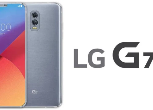 LG G7 lỡ hẹn với người dùng - ra mắt trong tháng 4