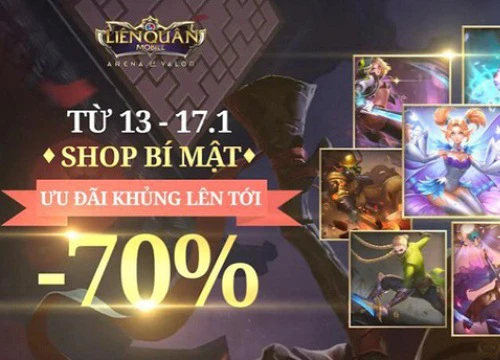 Liên Quân Mobile: Xuất hiện Shop mới có tên Bí Mật, skin bán trong đó có thể giảm tới 70%