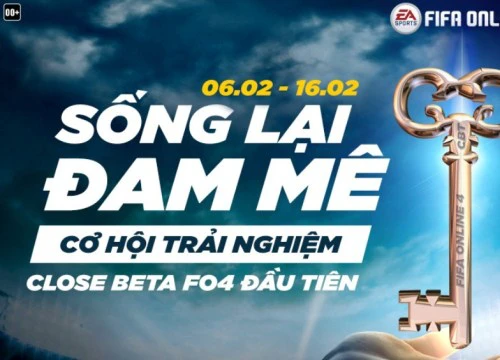 FIFA Online 4 Việt Nam chính thức Closed Beta và đây là cách kiếm key để tham dự sự kiện