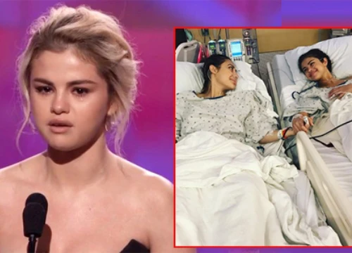 Selena Gomez đã suýt chết khi ghép thận