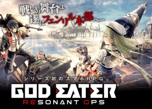 God Eater Resonant Ops &#8211; Tuyệt phẩm nhập vai Nhật Bản vừa được Bandai Namco phát hành