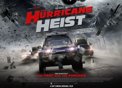 'The Hurricane Heist': Ứng cử viên nặng ký cho hạng mục phim dở nhất năm 2018