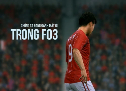 Chúng ta đang đánh mất gì ở FIFA Online 3 (P.2)?