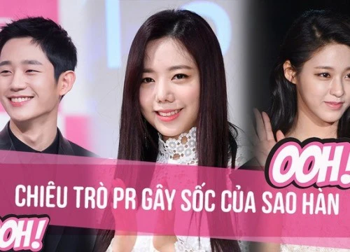 Những kiểu chiêu trò PR gây sốc trong showbiz Hàn: Phẫu thuật thẩm mỹ xấu để quảng bá, dựa hơi và đóng vai nạn nhân