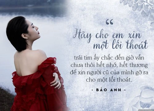 'Ai khóc nỗi đau này' - Thêm lí do để gọi Bảo Anh là 'nữ hoàng nhạc buồn' mới của showbiz