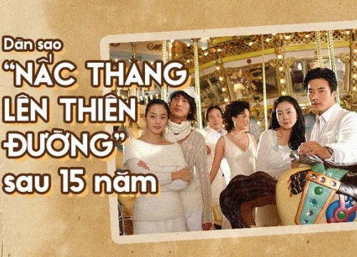 15 năm sau "Nấc thang lên thiên đường": Ai cũng tìm được hạnh phúc của riêng mình, cái kết viên mãn khác hẳn trên phim