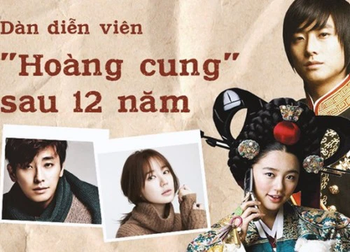 Dàn diễn viên "Hoàng Cung" sau 12 năm: Người rẽ bước trở thành ngôi sao giải trí, kẻ chật vật trỗi dậy sau scandal