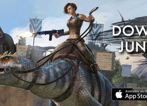 Game 'khủng long' ARK: Survival Evolved Mobile sẽ được phát hành ngay tháng 6 này