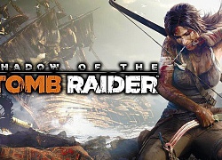 [E3 2018] Cận cảnh gameplay đầu tiên của Shadow of the Tomb Raider