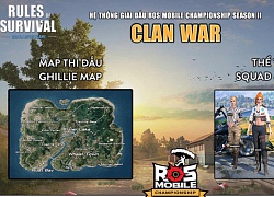 Đón xem ROS Mobile Clan War bảng A & B đầy kịch tính 19h ngày 19/6