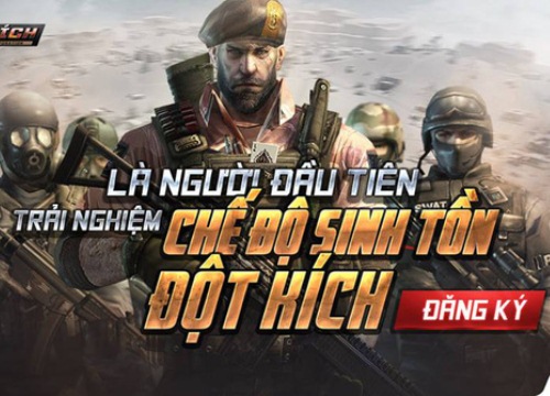 Game thủ Đột Kích có cơ hội trải nghiệm sớm chế độ Sinh Tồn trước ngày ra mắt