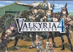 Valkyria Chronicles 4 - JRPG chiến thuật cực hấp dẫn ấn định ngày ra mắt