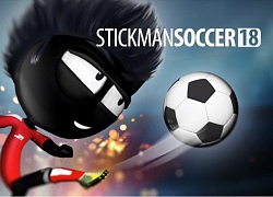 Stickman Soccer 2018 &#8211; Hòa mình vào World Cup phiên bản &#8220;người que&#8221; cực nhộn