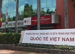 Trường quốc tế Việt Úc cơ sở Ba tháng Hai bỗng đổi tên thành quốc tế...Việt Nam