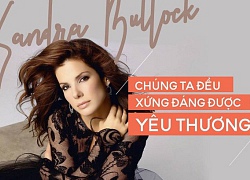 "Mỹ nhân đẹp nhất thế giới" Sandra Bullock: Cú sốc bị lạm dụng tình dục và nỗi đau của người đàn bà bị chồng phản bội