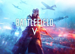 EA &#8220;giấu bài&#8221; chế độ chơi hay nhất trong Battlefield V, phải chăng lại đợi DLC?