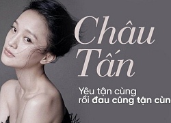 Châu Tấn: Trái tim từng đau đớn vì Lý Á Bằng phản bội, ngỡ tìm thấy hạnh phúc lại dậy sóng với tin đồng tính