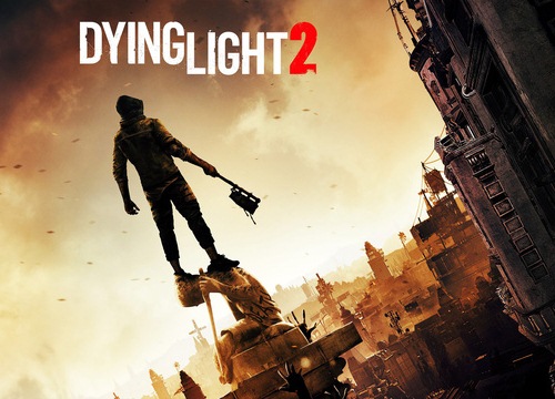 Dying Light 2 sẽ là sự kết hợp tuyệt vời của The Witcher 3 Và Game Of Thrones