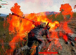 Tìm hiểu về bom lửa trong PUBG - Vũ khí sát thương rộng cực mạnh