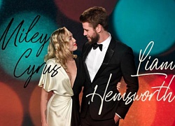 Liam Hemsworth và Miley Cyrus: Mối tình thanh xuân nhiều biến động nhưng cũng lắm những ngọt ngào