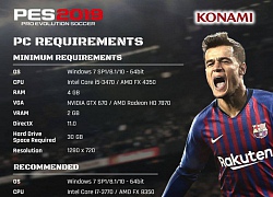 PES 2019 công bố cấu hình dễ thở, PC tầm trung vẫn chiến tốt