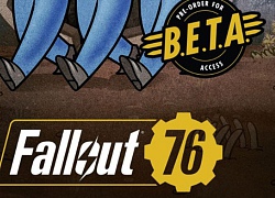 Tất tần tật những điều cần biết về bản beta của Fallout 76