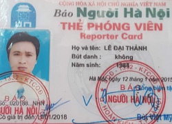 Người xưng phóng viên hành hung cán bộ trình &#8220;thẻ phóng viên&#8221; hết hạn