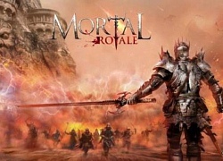 Mortal Royale game Battle Royale theo phong cách Fantasy với đấu trường lên đến 1000 người