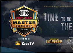 Giải đấu PUBG Vietnam Masters Championship chính thức khởi động