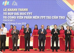 FPT khánh thành giai đoạn một Tổ hợp đại học 2.000 tỷ đồng ở Cần Thơ