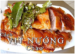 Vịt nướng chao đãi cả nhà tối cuối tuần