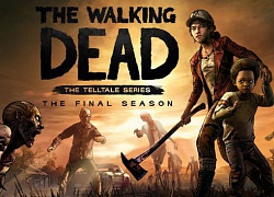 Đánh giá The Walking Dead: Final Season - Hành trình cuối cho một huyền thoại