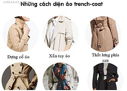 '1001' cách mix trang phục với áo trench-coat chất như sao