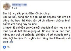 Em chồng tố chị dâu "lười chảy thây" vì chỉ biết ăn rồi ngủ, ai ngờ hội chị em lại phản ứng thế này