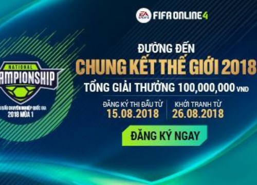 FIFA Online 4 công bố mùa giải chuyên nghiệp đầu tiên - 100 triệu đồng tiền thưởng