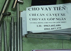 Cho vay nặng lãi "tín dụng đen" hoành hành