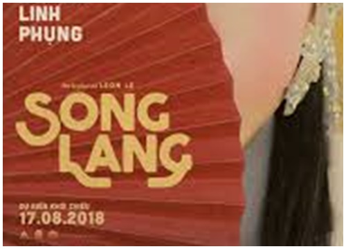 'Song Lang' thua phim hài, lãng mạn: Lần hiếm hoi 'nằm chiếu dưới' của phim cộp mác Ngô Thanh Vân