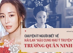 Trương Quân Ninh: Đằng sau vẻ ngoài yếu đuối mỏng manh là một cường nữ có xuất thân danh gia vọng tộc cùng nhân cách hoàn hảo