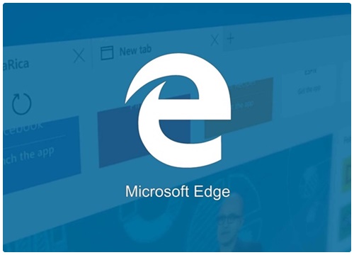 Vì sao người dùng Windows 10 ghét Microsoft Edge?