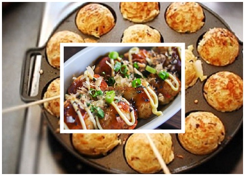 Cách làm bánh Takoyaki Nhật Bản cực ngon