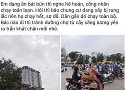 Dân tình xôn xao vì thông tin nghi là động đất sáng nay tại Hà Nội