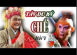 TÂY DU KÝ CHẾ:HỒI 7 BÀN TƠ ĐỘNG